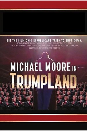 Michael Moore in TrumpLand poster