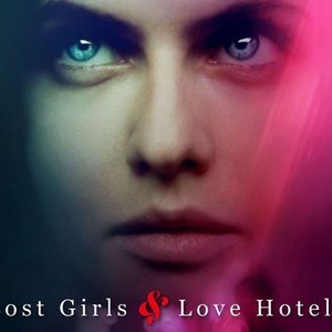 Lost girls and top love hotels putlocker