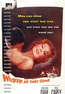 Wicked as They Come poster image