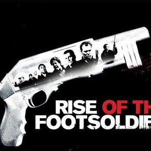 "Rise of the Footsoldier photo 10"