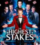 The Highest Stakes