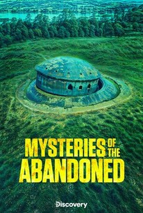 Mysteries of the Abandoned