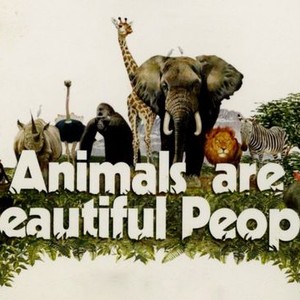 Animals Are Beautiful People - Rotten Tomatoes