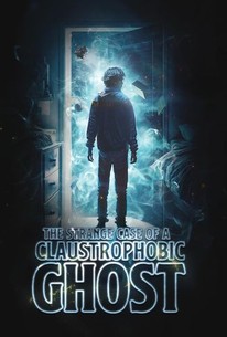 The Strange Case of a Claustrophobic Ghost | Rotten Tomatoes