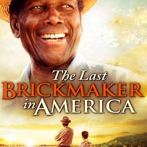 The Last Brickmaker In America - Rotten Tomatoes