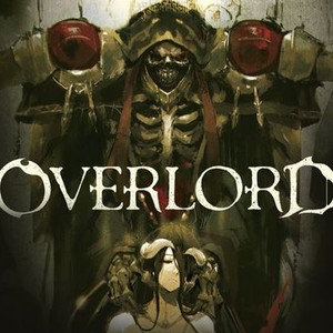 The Best 'Overlord' Watch Order