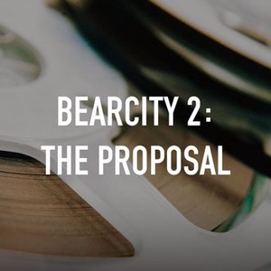 BearCity 2: The Proposal