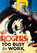 Too Busy to Work poster image