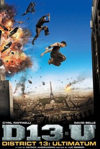 District 13: Ultimatum | Rotten Tomatoes