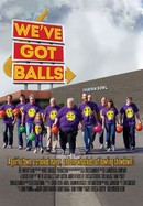 We've Got Balls poster image