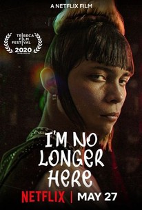Watch trailer for I'm No Longer Here