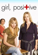 Girl, Positive poster image
