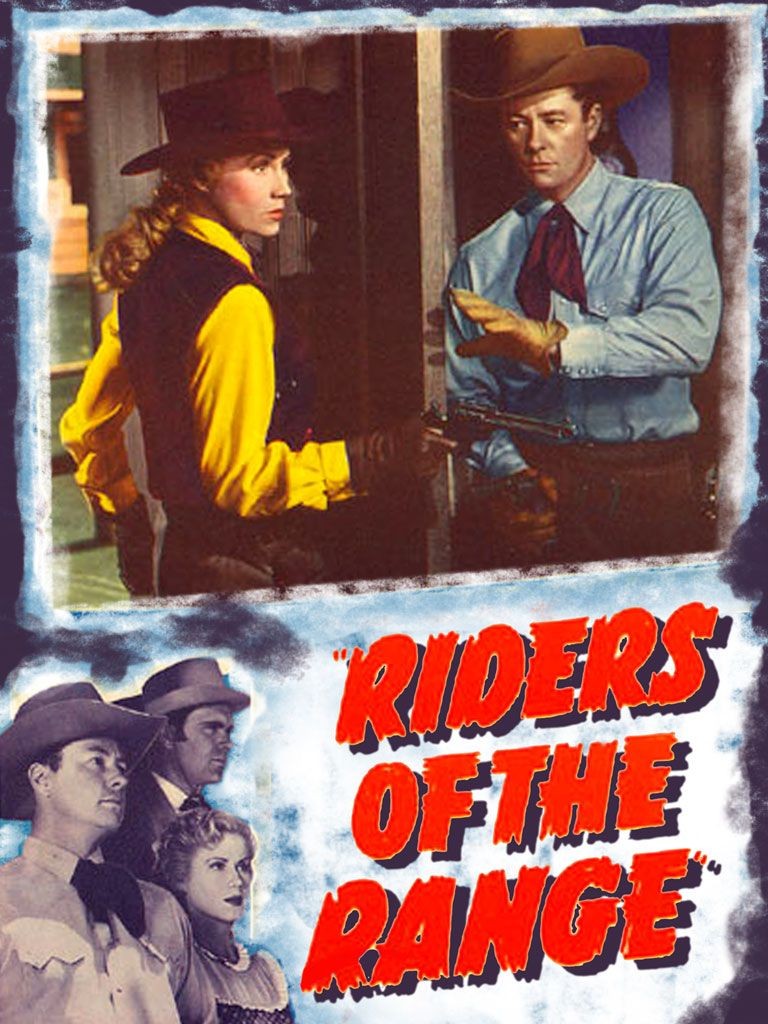 Riders of the Range Pictures Rotten Tomatoes