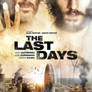 The Last Days (2013) photo 14