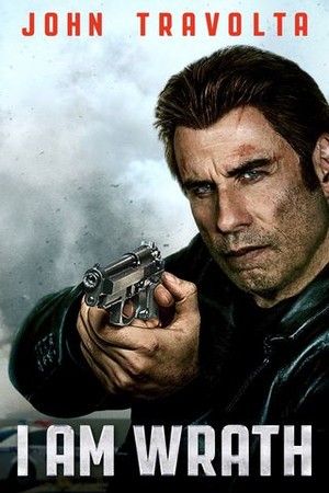 I Am Wrath poster