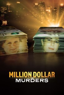 Million Dollar Murders | Rotten Tomatoes