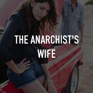 The Anarchist's Wife photo 2