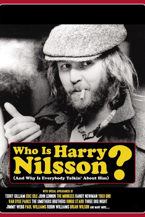 Who Is Harry Nilsson (And Why Is Everybody Talkin' About Him)? poster