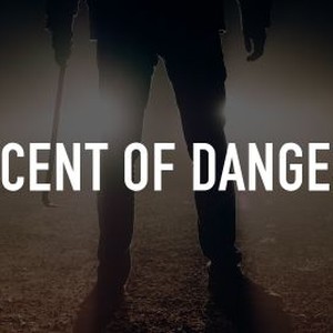 Scent of Danger photo 4