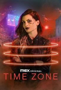 Time Zone: Season 1 | Rotten Tomatoes