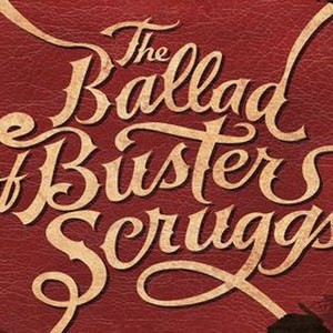 The Ballad of Buster Scruggs (2018) - IMDb