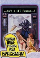 Wham Bam Thank You Spaceman poster image