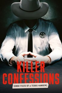 Killer Confessions: Case Files of a Texas Ranger