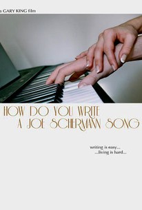 How Do You Write A Joe Schermann Song