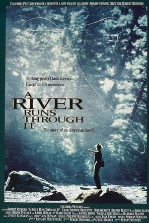 A River Runs Through It poster