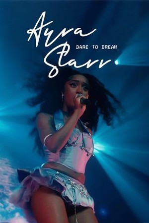 Ayra Starr: Dare to Dream poster