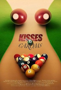 Watch trailer for Kisses and Caroms