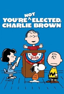Watch trailer for You're Not Elected, Charlie Brown