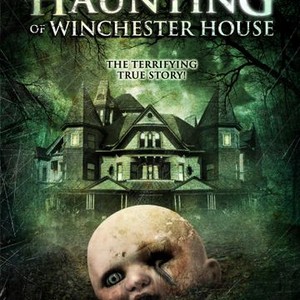 Haunting of Winchester House (2009) - Rotten Tomatoes
