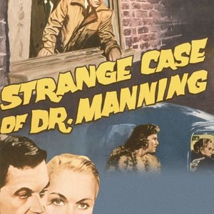 The Strange Case of Dr. Manning photo 6