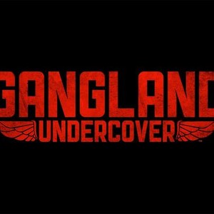 gangland undercover episode