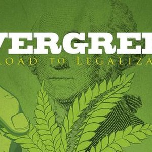Evergreen: The Road to Legalization photo 4