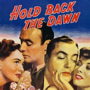 Hold Back the Dawn photo 12
