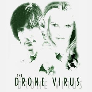 The Drone Virus photo 9
