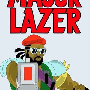 Major Lazer - Rotten Tomatoes