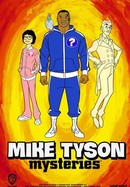 Mike Tyson Mysteries poster image