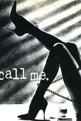 真夜中にコール・ミー / Call Me