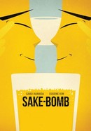 Sake-Bomb poster image