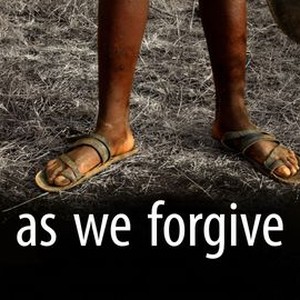 "As We Forgive photo 12"