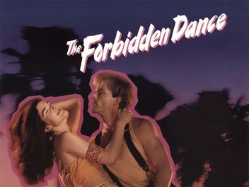 The Forbidden Dance | Rotten Tomatoes