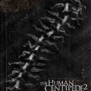 the human centipede ii (full sequence) (2011) - rotten