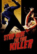 Strip Nude for Your Killer poster image