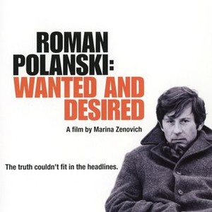 Roman Polanski: Wanted and Desired (2008) photo 14