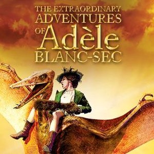 The Extraordinary Adventures of Adèle Blanc-Sec photo 13