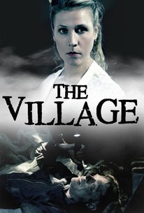 The Village (2014) | Rotten Tomatoes