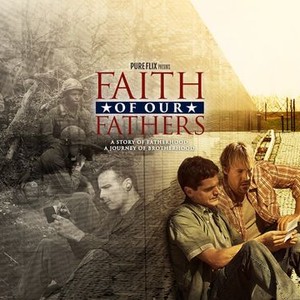 Faith of Our Fathers photo 15
